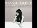 Fiona Apple Hot knife (studio version + lyrics)