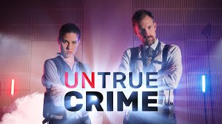 UNTRUE CRIME - Official Trailer