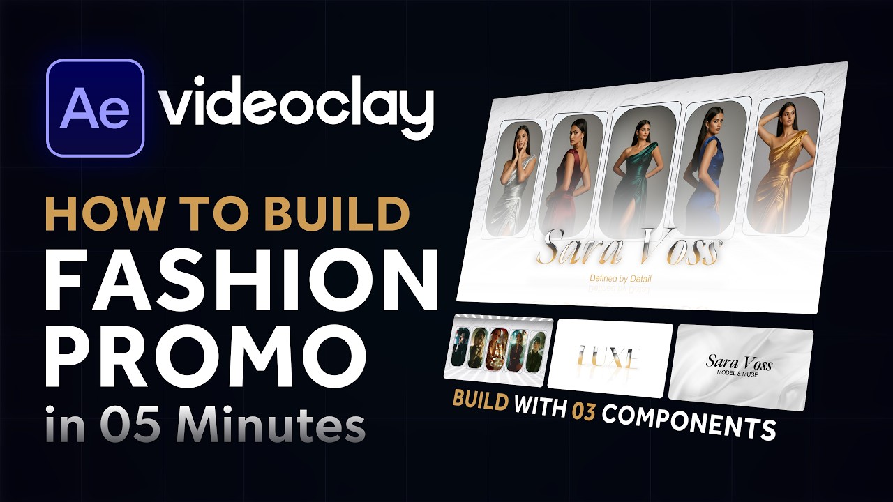 How to Make a Professional Fashion Promo in After Effects (Using Ae components)