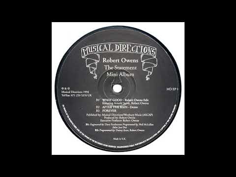 Robert Owens – What Good (Robert Owens Edit)