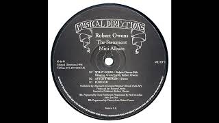 Robert Owens – What Good (Robert Owens Edit)