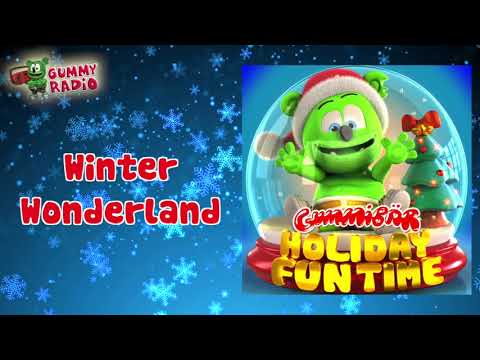 "Winter Wonderland" - Gummibär - Holiday Fun Time [AUDIO TRACK]