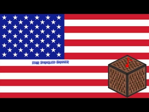 MarbleSnow - Star Spangled Banner (US National anthem) Minecraft Note block song.