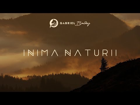 Gabriel Balky - Inima Naturii