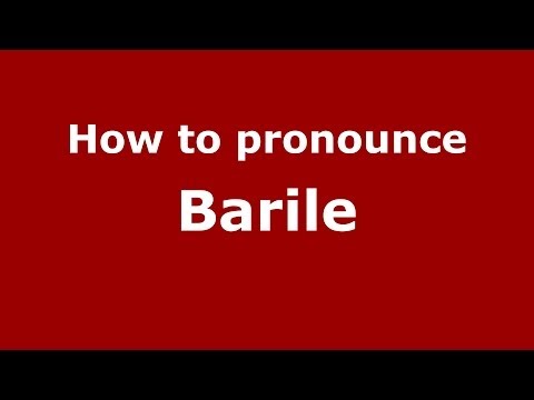 How to pronounce Barile