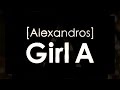 [Alexandros]／Girl A（ドラマ「サイレーン 刑事×彼女×完全悪女」オープニング ...