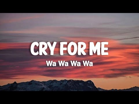 Cry for me (WA WA WA) - Ironmouse (Lyrics) | I want you crying for me