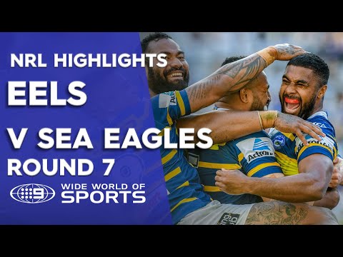 NRL Highlights: Parramatta Eels v Manly Sea Eagles - Round 7