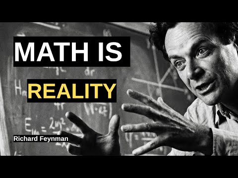Richard Feynman on Why Mathematics Works in Physics
