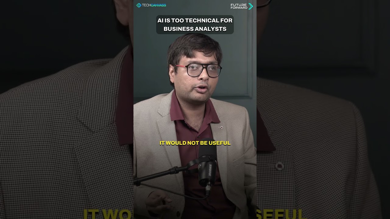 AI Is Too Technical for BAs? | FutureForward Techcanvass