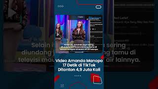 Viral Video Amanda Manopo 17 Detik di TikTok Ditonton 4,9 Juta Kali, Tampil Menawan saat Jadi Host