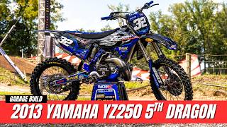 2013 Yamaha YZ250 Fifth Dragon Garage Build