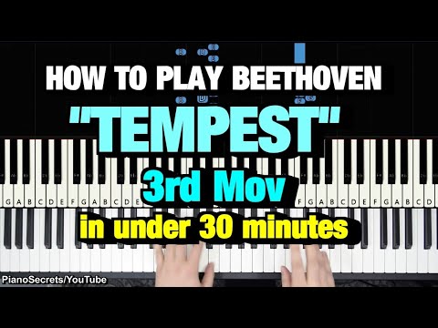 HOW TO PLAY - BEETHOVEN - "TEMPEST" SONATA - 3RD MOVEMENT (PIANO TUTORIAL LESSON) (30MIN.)