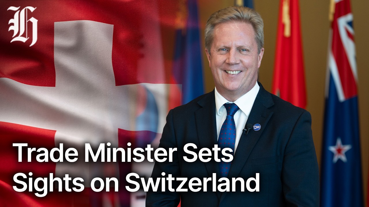Trade Minister sets sights on free trade deal with Switzerland