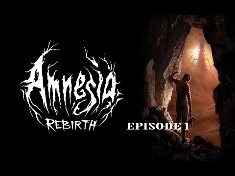AND SO IT BEGINS - AMNESIA REBIRTH ep1