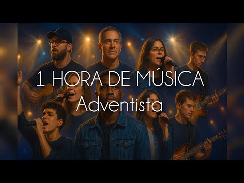 Una hora de Música Adventista 2025  - Mensaje TV