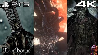 Bloodborne PS5 | All Boss Fights | 4K 60FPS No Commentary