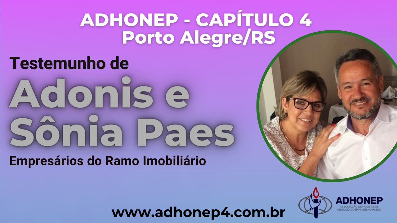 TV ADHONEP - Testemunho de Adonis Paes e Sônia Paes (Empresários)
