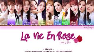 Download lagu IZ*ONE (아이즈원) – LA VIE EN ROSE (라비앙로즈) (Coded Lyrics Eng/Rom/Han/가사) mp3 Download lagu IZ*ONE (아이즈원) – LA VIE EN ROSE (라비앙로즈) (Coded Lyrics Eng/Rom/Han/가사) mp3
