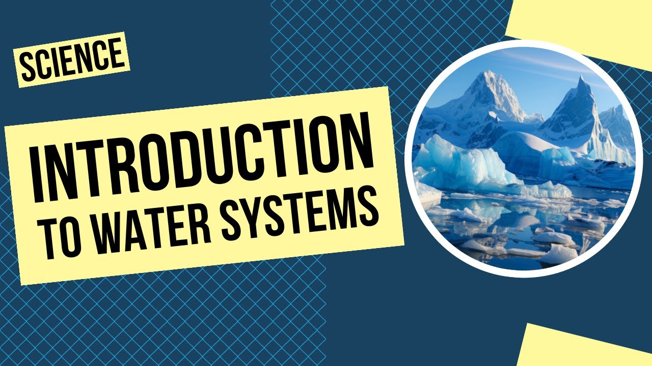 Introduction to Earth's Water Systems: States of Water, Watersheds, Climate Change and More!