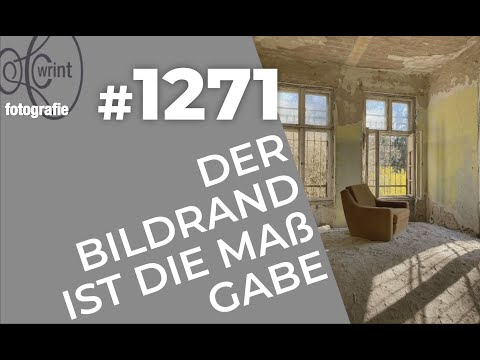 WR1271 Der Bildrand ist die Maßgabe (Videoteil)