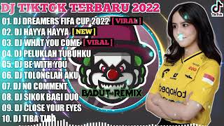 Download lagu DJ TERBARU TIKTOK 2022 - DJ DREAMERS FIFA WORLD CUP 2022 X DJ HAYYA PIALA DUNIA | VIRAL FULL BASS mp3 Download lagu DJ TERBARU TIKTOK 2022 - DJ DREAMERS FIFA WORLD CUP 2022 X DJ HAYYA PIALA DUNIA | VIRAL FULL BASS mp3