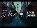 Olivia Dean - Nice To Each Other (Official Lyric Video)