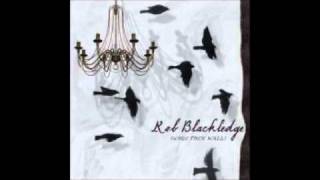 Rob Blackledge -  Our World