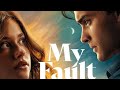 My Fault (Culpa Mia) Full Movie English Review | Marta Hazas | Gabriel Bang