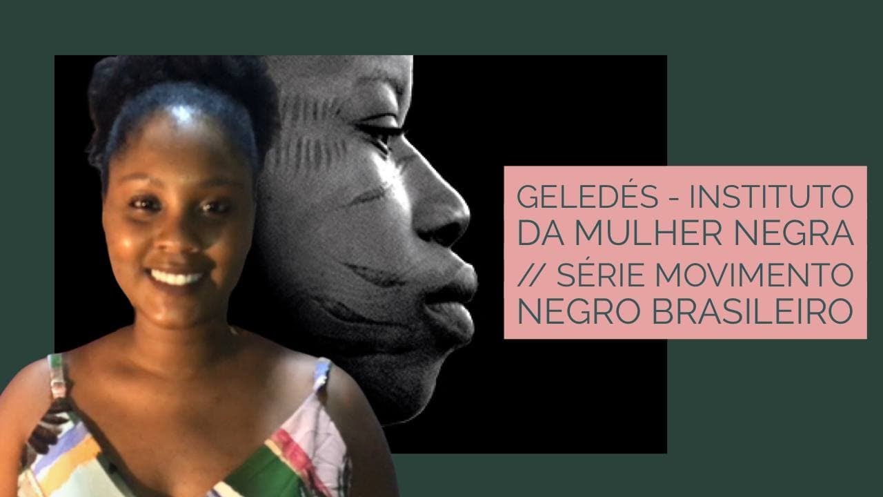 Movimento Negro Brasileiro - Geledés