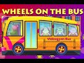 Wheels On The Bus Go Round And Round Popular Nursery Rhymes For Children