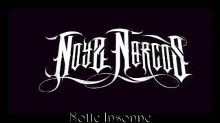 Noyz Narcos (Only) - Notte Insonne