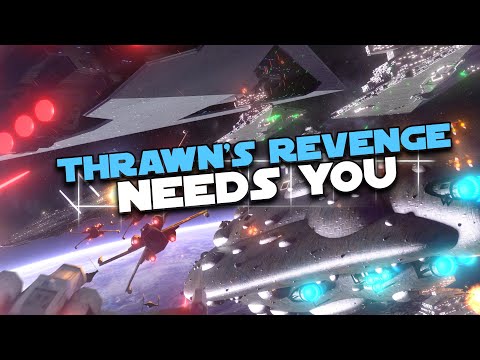 Thrawn's Revenge Needs Your Help