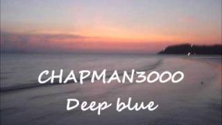 CHAPMAN3000 "Deep blue"