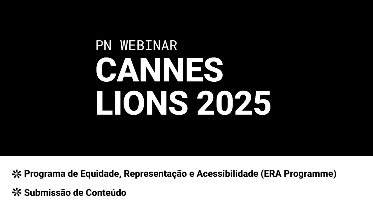 Cannes Lions 2025 - Call for Content e ERA Programme