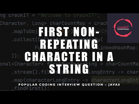 First Non Repeating Character String Interview Question Java