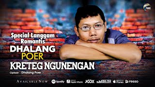 Download lagu Dhalang Poer - Kretek Ngunengan mp3 Download lagu Dhalang Poer - Kretek Ngunengan mp3