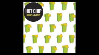 Hot Chip - (Just Like We) Breakdown (Booka Shade Vocal Mix)