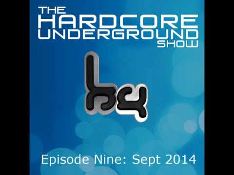 The Hardcore Underground Show - Fracus & Darwin Podcast 09 2014