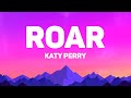 Katy Perry - Roar (Lyrics)
