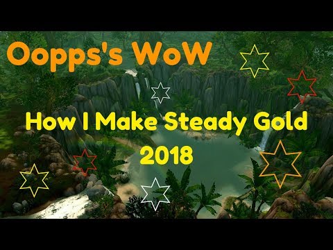 WoW - How I make my Gold 2018