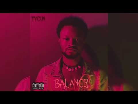 TyCun - Balance feat. Oluboy AJ. prod. by Stayork. (Audio Slide)