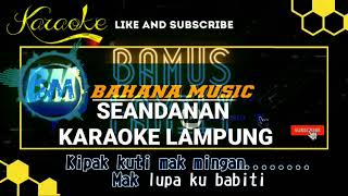 Download lagu Karaoke- Seandanan -lagu lampung-no vocal mp3