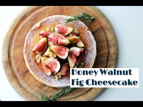 Honey Walnut Fig Cheesecake/ いちじくとくるみと蜂蜜のチーズケーキ