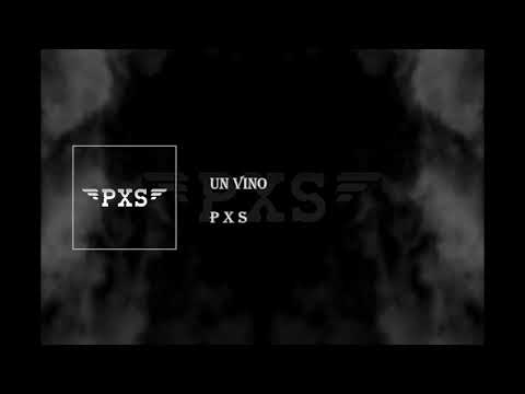 PXS - Un Vino