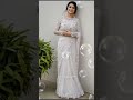 White saree collection 2022 |White saree|White saree for wedding
