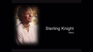 Hero -Sterling Knight (Lyrics)