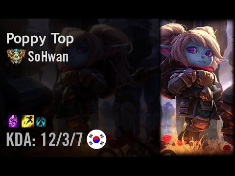 Poppy Top vs Ryze - SoHwan - KR Challenger Patch 6.7