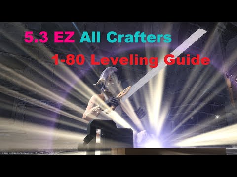 1-80 Crafter leveling guide | FFXIV Crafter leveling