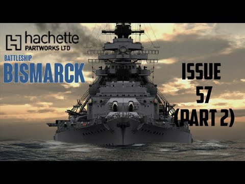 Build the Battleship Bismarck - Issue 57 (Part 2) - The Forward Superstructure